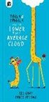 Kes Gray, Gray Kes, Chris Jevons, Jevons Chris - Torla and Smorla and The Lower Than Average Cloud