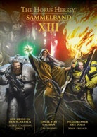 John French, Laurie Goulding, Laurie Goulding (Hrsg ), Laurie Goulding (Hrsg.), Gav Thorpe, Laurie Goulding - Horus Heresy - Sammelband 13