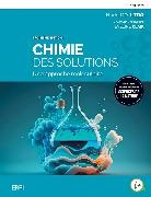 Eveline Clair, Nivaldo J. Tro, Nivaldo Tro - Chimie des solutions