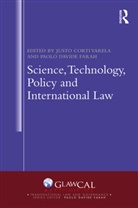 Justo Corti Farah Varela, Justo Varela Corti, Justo Corti Varela, Paolo Davide Farah, Farah Paolo Davide, Justo Corti Varela - Science, Technology, Policy and International Law