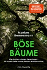 Markus Bennemann, Janine Czichy - Böse Bäume