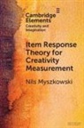 Nils Myszkowski, Nils (Pace University) Myszkowski - Item Response Theory for Creativity Measurement
