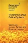 Rozanne Henzen, Gerardus van der Zanden, Gerardus (Sasin School of Manageme Van Der Zanden - Transforming Our Critical Systems