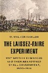 W. Walker Hanlon - Laissez-Faire Experiment