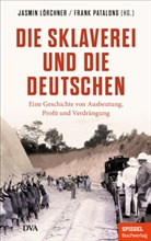 Jasmin Lörchner, Patalong, Frank Patalong - Die Sklaverei und die Deutschen