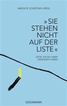 Amonte Schröder-Jürss - "Sie stehen nicht auf der Liste"