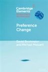 Michael Messerli, David Strohmaier, David (University of Cambridge) Messer Strohmaier - Preference Change
