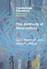 Luca Malatesti, Luca (University of Rijeka) Mcmillan Malatesti, Malatesti Luca, John Mcmillan - Methods of Neuroethics