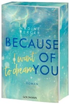 Nadine Kerger - Because of You I Want to Dream