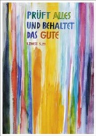 Andreas Felger - Jahreslosung Felger 2025, Kunstdruck A4
