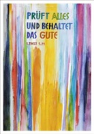 Andreas Felger - Jahreslosung Felger 2025, Kunstdruck A3