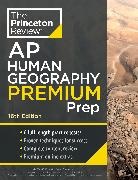 The Princeton Review - Princeton Review AP Human Geography Premium Prep, 16th Edition