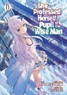 Fuzichoco, Ryusen Hirotsugu - She Professed Herself Pupil of the Wise Man (Light Novel) Vol. 11
