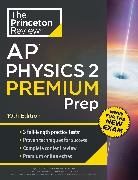 The Princeton Review - Princeton Review AP Physics 2 Premium Prep, 10th Edition