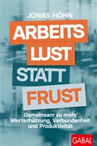 Inga Dransfeld-Haase, Jonas Höhn - Arbeitslust statt Frust