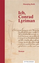 Hansjörg Roth - Ich, Conrad Lyriman