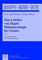 Kurt Appel, Thomas Auinger - Eine Lektüre von Hegels Phänomenologie des Geistes