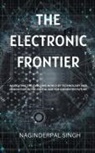 Naginderpal Singh - The Electronic Frontier
