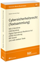 Stephan Schmidt - Cybersicherheitsrecht (Textsammlung)