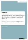 Herbert Groß - Warum John Searles Gedankenexperiment des Chinesischen Zimmers immer noch aktuell ist