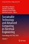 Anandita Chowdhury, Fernando Lezama, Vasundhara Mahajan, Narayana Prasad Padhy, Narayana Prasad Padhy et al - Sustainable Technology and Advanced Computing in Electrical Engineering, 2 Teile