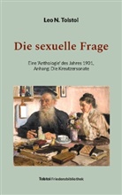 Leo N Tolstoi, Leo N. Tolstoi, Peter Bürger - Die sexuelle Frage