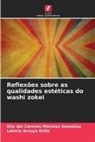 Leticia Arroyo Ortiz, Elia del Carmen Morales González - Reflexões sobre as qualidades estéticas do washi zokei