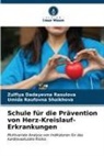 Zulfiya Dadayevna Rasulova, Umida Raufo Shaikhova, Umida Raufovna Shaikhova - Schule für die Prävention von Herz-Kreislauf-Erkrankungen