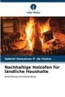 Gabriel Gonçalves P de Castro, Gabriel Gonçalves P. de Castro - Nachhaltige Holzöfen für ländliche Haushalte