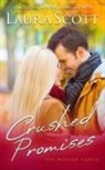 LAURA SCOTT - Crushed Promises