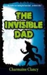 Charmaine Clancy - The Invisible Dad