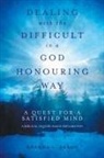 Shanna Braun - Dealing with the Difficult in a God Honouring Way