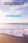 Joest Leopold, Joest Leopold - IN MEMORIAM 3