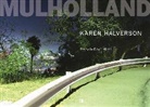 Karen Halverson, Halverson Karen - Karen Halverson: Mulholland