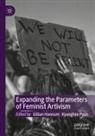 Gillian Hannum, Pyun, Kyunghee Pyun - Expanding the Parameters of Feminist Artivism