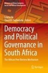 Fagbadebo, Omololu Fagbadebo, Isioma Ile - Democracy and Political Governance in South Africa