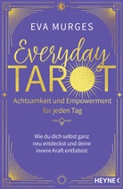 Eva Murges - Everyday Tarot - Achtsamkeit und Empowerment für jeden Tag
