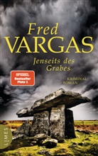 Fred Vargas - Jenseits des Grabes