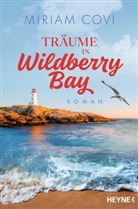 Miriam Covi - Träume in Wildberry Bay