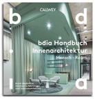 bdia bund deutscher innenarchitekten e.V., bdia bund deutscher innenarchitektinnen und innenarchitekten e.V., bdia bund deutscher innenarchitekten, bdia bund deutscher innenarchitektinn - BDIA Handbuch Innenarchitektur 2024/25 - Mensch - Raum