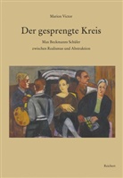 Marion Victor - Der gesprengte Kreis
