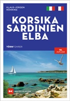 Klaus-Jürgen Röhring - Törnführer Korsika - Sardinien - Elba