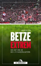 Andreas Erb - Betze extrem