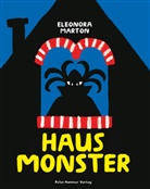 Eleonora Marton, Eleonora Marton, Benjamin Dittmann-Bieber - Hausmonster
