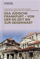Tobias Freimüller, Tobias Freimüller u a, Doron Kiesel, Gury Schneider-Ludorff, Stefan Vogt, Mirjam Wenzel... - Kontexte zur jüdischen Geschichte Hessens - Band 3: Das jüdische Frankfurt - von der NS-Zeit bis zur Gegenwart
