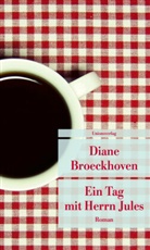 Diane Broeckhoven - Ein Tag mit Herrn Jules