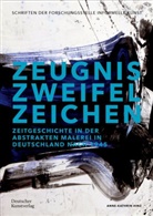 Anne-Kathrin Hinz - Zeugnis. Zweifel. Zeichen