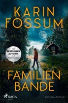 Karin Fossum - Familienbande