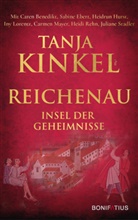 Caren Benedikt, Sabine Ebert, Heidrun Hurst, Tanja Kinkel, Iny Lorentz, Carmen Mayer... - Reichenau - Insel der Geheimnisse