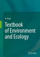 Vir Singh - Textbook of Environment and Ecology